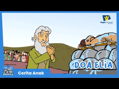 Doa Elia [Cerita Alkitab Anak]