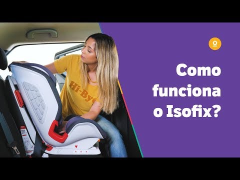 Como funciona e o que é Isofix? | Youse