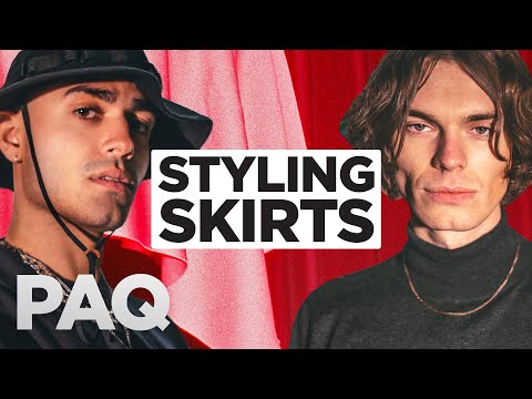 Dressing in Skirts | PAQ Ep #74 | A Show About Streetwear and Fashion