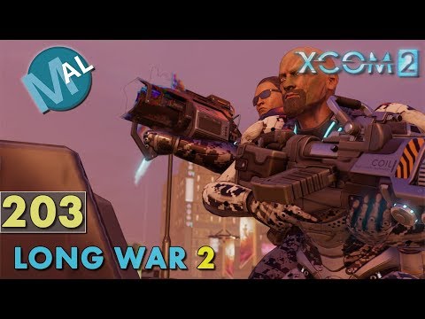 LONG WAR 2 1.4 | PART 203| SQ3 INFL184 [DESTROY RELAY] OPERATION JAGGED MIST, PT 1| XCOM 2