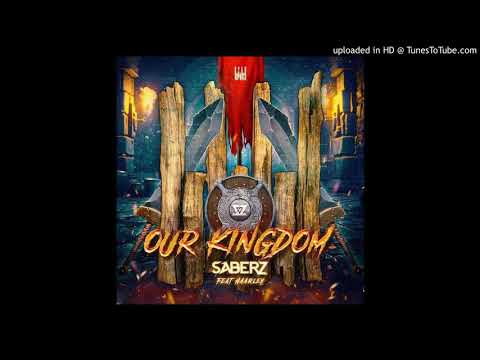 SaberZ - Our Kingdom (Feat. Haarley) (Extended Mix) [Rave Culture]