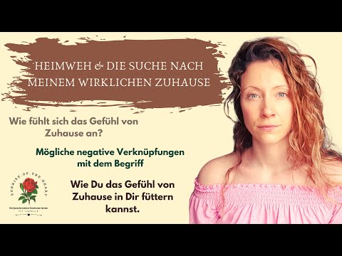 #16 - Hast Du Heimweh, aber weißt nicht wo Dein (wirkliches) Zuhause ist?