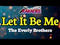 Karaoke Let It Be Me The Everly Brothers