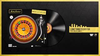 Statik Selektah - "Something To Cry For" ft. Boldy James [Official]