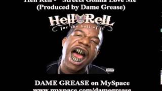 Hell Rell  - Streets Gonna Love Me