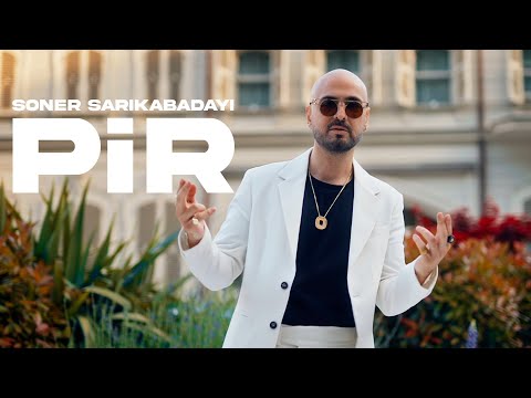 Pir - Soner Sarıkabadayı