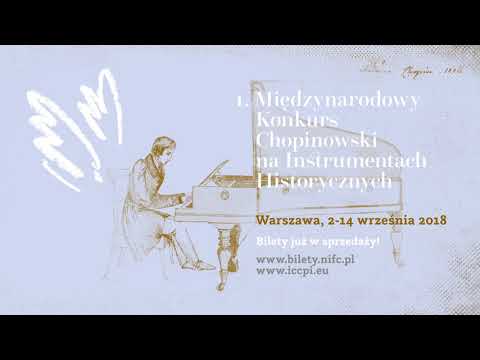 The 1st International Chopin Competition on Period Instruments (Warszawa, 2–14 September 2018)
