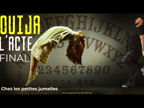 Enquetes et Séances ouija chez les petites jumelles
