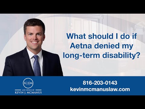 What should I do if Aetna denied my long-term disability? What should I do if Aetna denied my long-term disability?