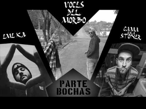 Voces del Morbo - Parte Bochas (Con Eme'Ka & Gama)