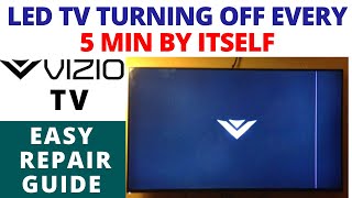 How to Fix VIZIO TV Turning Off Every Few Minutes || VIZIO TV turns off by itself- Overheating