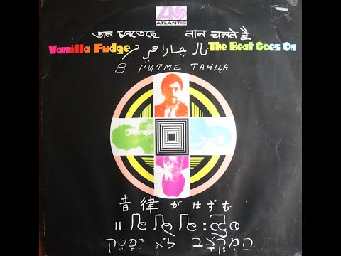 Vanilla Fudge - The Beat Goes On (1968) [Complete LP]