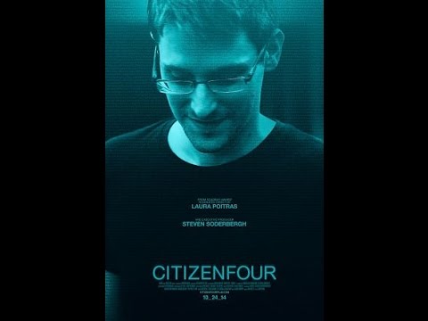 Citizenfour Official Trailer 1 2014 HD
