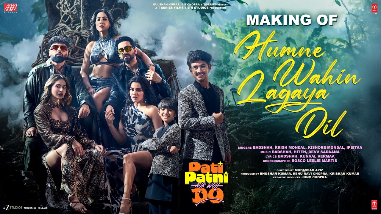 Making of Humne Wahin Lagaya Dil | Pati Patni Aur Woh Do|Ayushmann,Badshah,Krish-Kishore,Kunaal,Devv