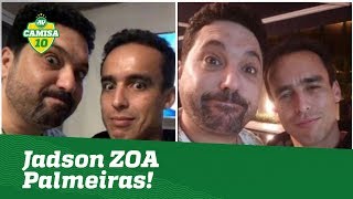 Jadson ZOA Palmeiras após eliminação para o Boca!
