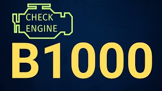 B1000 Code: Body Control Module Failure – Causes, Symptoms & What to Do