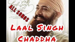 Download lagu Laal Singh Chaddha All Songs | Amir Khan & Kareena Kapoor | Arijit Singh | song guru mp3