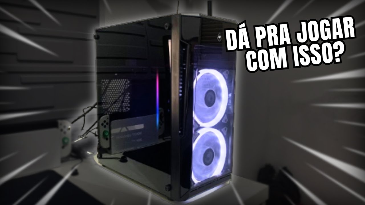 MONTEI UM PC GAMER BARATO DA PICHAU!!!