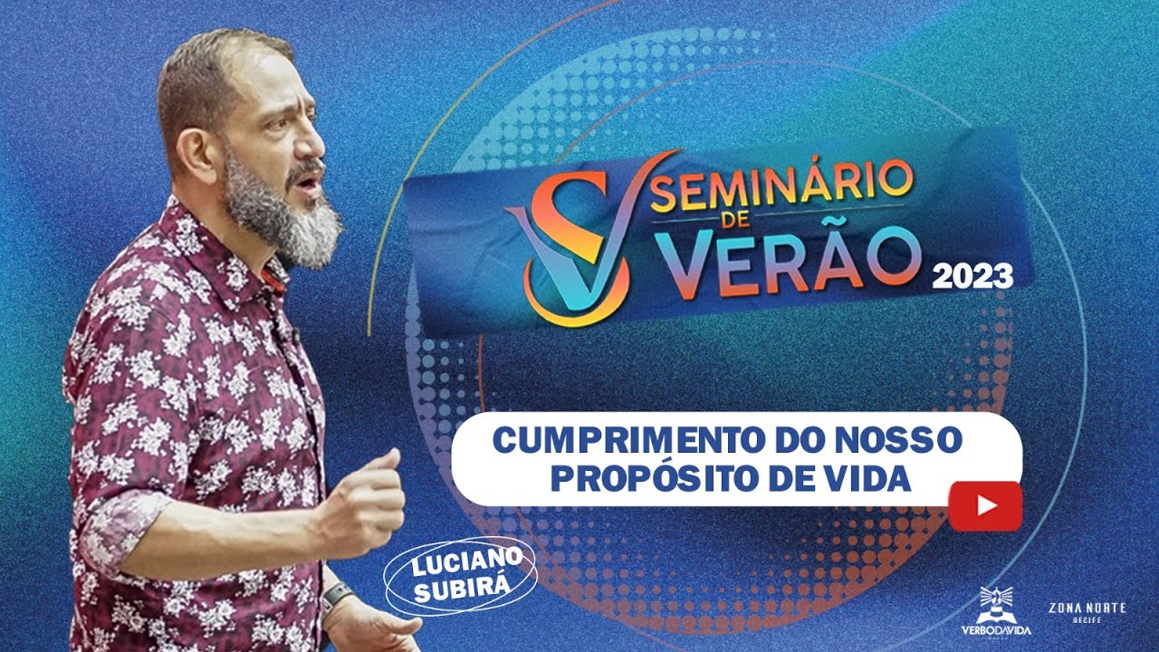 CUMPRIMENTO DO NOSSO PROPÓSITO DE VIDA | Luciano Subirá | 25/01/2023