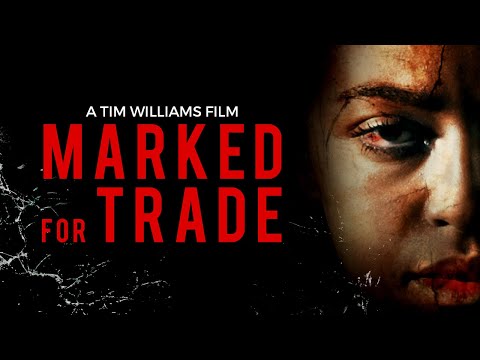 Marked For Trade | Scary Horror Human Trafficking Thriller Movie | Lauren Johnson | M.C. Hagerman
