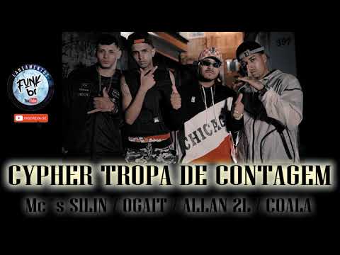 CYPHER TROPA DE CONTAGEM - Mc´s SILIN / OGAIT / ALLAN 2L / COALA