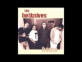 The Hotknives  - Intimately Dangerous