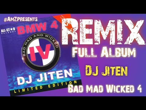 BMW 4 (Bad Mad Wicked 4 DJ Jiten) Full Album #hindiremix