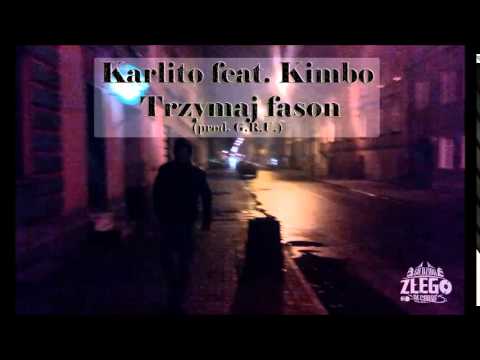 Karlito feat. Kimbo - Trzymaj fason   (prod. G.R.U.)