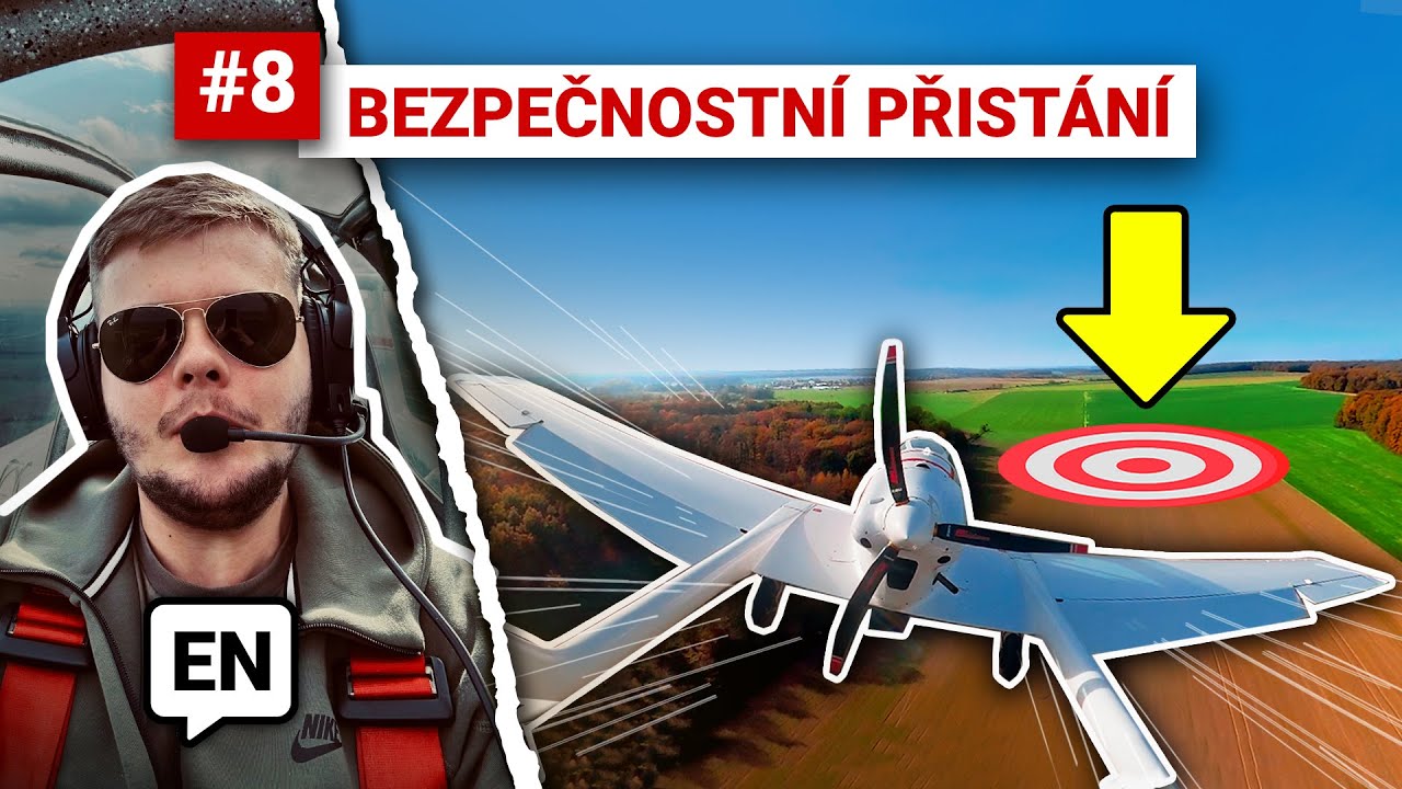 #08 | BEZPEČNOSTNÍ PŘISTÁNÍ