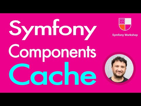 Symfony Cache Tutorial | Using Symfony Components Inside and Outside Symfony 5 Framework 2021