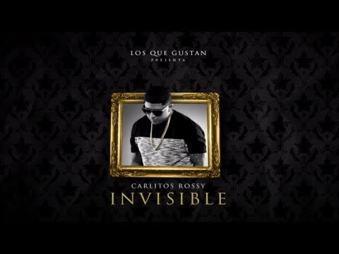Klasico - Invisible ft. Carlitos Rossy [Official Audio]