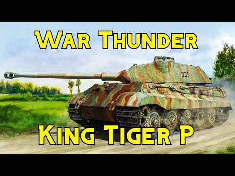 War Thunder: Tiger II (P) Tank Simulator Battles