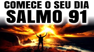 START YOUR DAY WITH PSALM 91 | DISCOVER YOUR POWER