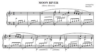 &quot;Moon River&quot; (Mancini) Arranged for Piano by Mercuzio