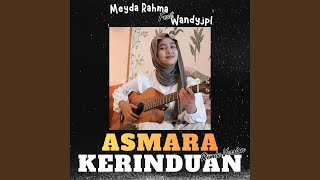Download lagu Asmara Kerinduan (Remix) mp3 Download lagu Asmara Kerinduan (Remix) mp3
