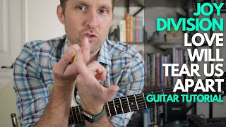 Love Will Tear Us Apart by Joy Division Guitar Tutorial - Guitar Lessons with Stuart!