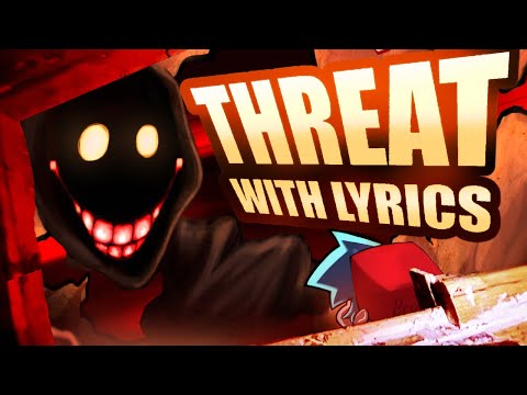 Threat WITH LYRICS | Friday Night Crunchin' Cover | #fnf