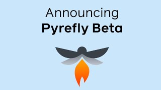 Announcing Pyrefly Beta