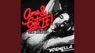 Come &amp; Get It (Razihel Remix)