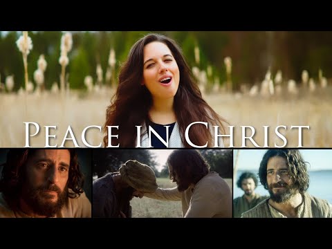 PEACE IN CHRIST | (Cover) Laura Williams - Feat. THE CHOSEN