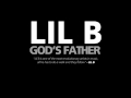 Lil B - See Ya *GOD'S FATHER MIXTAPE* 2012 ...