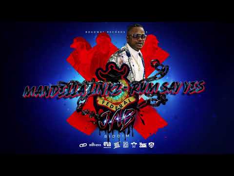 Mandella Linkz - Rum Say Yes (Federal Jab Riddim) 2025 Soca