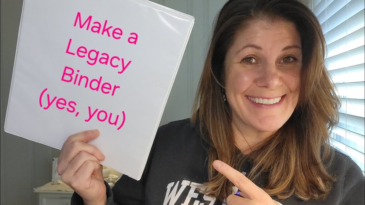 Creating Your Legacy Binder - A Simple Guide to Organizing Your Financial Life (2025)