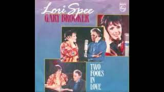 Lori Spee &amp; Gary Brooker - Two Fools In Love (1986)