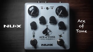 Video thumbnail for NUX Ace Of Tone dual overdrive pedal test by Jimmy Lin No Talking by NUX