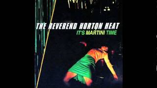 Generation Why - Reverend Horton Heat