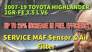 2014-2019 Toyota Highlander -Service Mass Air Flow (MAF) Sensor and Air Filter Replacement Tips