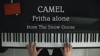 Camel - Fritha alone (piano cover)