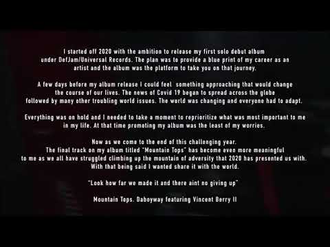 MOUNTAIN TOPS Artist: DABOYWAY ft. Vincent Berry II Produced by:Fuk.Mindset