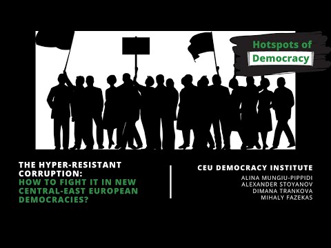 The Hyper-Resistant Corruption: How To Fight It in New Central-East European Democracies?